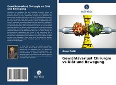 Buchcover von Gewichtsverlust Chirurgie vs Diät und Bewegung