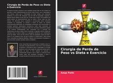 Buchcover von Cirurgia de Perda de Peso vs Dieta e Exercício
