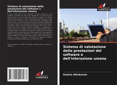 Bookcover of Sistema di valutazione delle prestazioni del software e dell'interazione umana