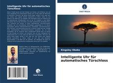 Buchcover von Intelligente Uhr für automatisches Türschloss