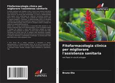 Buchcover von Fitofarmacologia clinica per migliorare l'assistenza sanitaria
