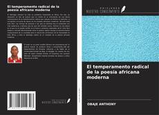 Capa do livro de El temperamento radical de la poesía africana moderna 