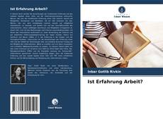 Buchcover von Ist Erfahrung Arbeit?