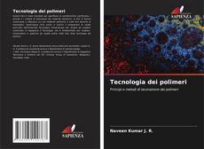 Buchcover von Tecnologia dei polimeri