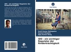 Portada del libro de IDO - ein wichtiger Regulator der Rinderträchtigkeit