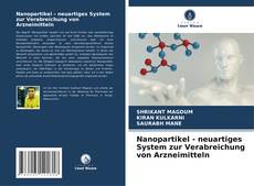 Buchcover von Nanopartikel - neuartiges System zur Verabreichung von Arzneimitteln