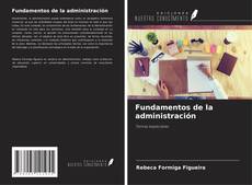 Bookcover of Fundamentos de la administración