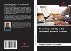 Capa do livro de Fiscal Responsibility in the Democratic Republic of Congo 