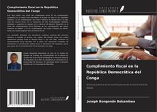 Bookcover of Cumplimiento fiscal en la República Democrática del Congo
