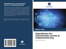 Обложка Algorithmen für maschinelles Lernen & Implementierung