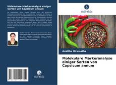 Capa do livro de Molekulare Markeranalyse einiger Sorten von Capsicum annum 