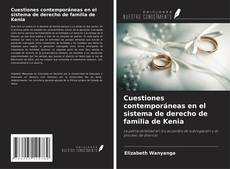 Bookcover of Cuestiones contemporáneas en el sistema de derecho de familia de Kenia