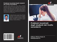 Bookcover of Problemi incontrati dagli studenti del livello secondario
