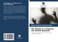 Portada del libro de Der Körper in L'impasse von Daniel Biyaoula