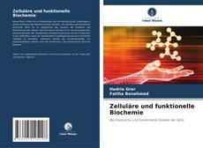 Bookcover of Zelluläre und funktionelle Biochemie