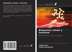 Capa do livro de Bioquímica celular y funcional 