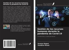 Bookcover of Gestión de los recursos humanos durante la pandemia de Covid-19