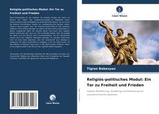 Religiös-politisches Modul: Ein Tor zu Freiheit und Frieden kitap kapağı