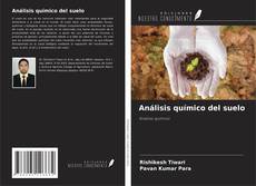 Bookcover of Análisis químico del suelo