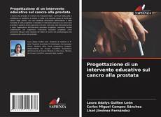 Bookcover of Progettazione di un intervento educativo sul cancro alla prostata