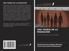 Обложка UNA TEORÍA DE LA MIGRACIÓN