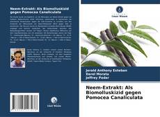 Обложка Neem-Extrakt: Als Biomolluskizid gegen Pomocea Canaliculata