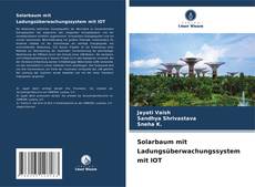 Buchcover von Solarbaum mit Ladungsüberwachungssystem mit IOT