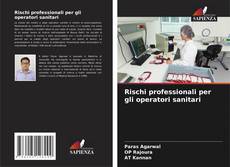 Обложка Rischi professionali per gli operatori sanitari