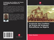 Capa do livro de Avaliação dos Conflitos de Preços de Produtos Petrolíferos na Nigéria 