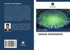 Buchcover von GROSSE SPORTBOOTE