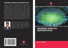 Buchcover von GRANDES BARCOS DESPORTIVOS