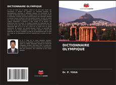 DICTIONNAIRE OLYMPIQUE kitap kapağı