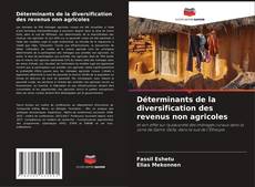 Buchcover von Déterminants de la diversification des revenus non agricoles