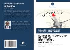 Portada del libro de KUNDENBETREUUNG UND KONTROLLE BEZIEHUNGEN MIT KUNDEN