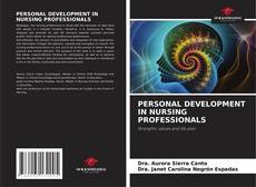 Bookcover of PERSONAL DEVELOPMENT IN NURSING PROFESSIONALS