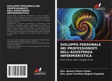 SVILUPPO PERSONALE NEI PROFESSIONISTI DELL'ASSISTENZA INFERMIERISTICA kitap kapağı