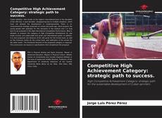 Competitive High Achievement Category: strategic path to success. kitap kapağı