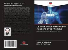 Portada del libro de Le virus des plantes et ses relations avec l'homme