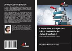 Capa do livro de Competenze manageriali e stili di leadership dei dirigenti scolastici 