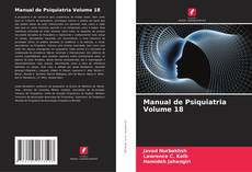 Manual de Psiquiatria Volume 18的封面