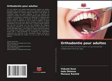 Copertina di Orthodontie pour adultes