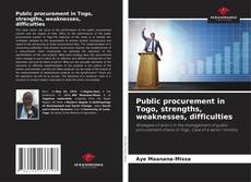 Capa do livro de Public procurement in Togo, strengths, weaknesses, difficulties 