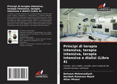 Bookcover of Principi di terapia intensiva, terapia intensiva, terapia intensiva e dialisi (Libro 4)