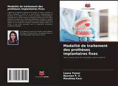 Bookcover of Modalité de traitement des prothèses implantaires fixes
