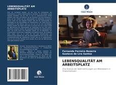 Обложка LEBENSQUALITÄT AM ARBEITSPLATZ