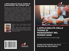 Bookcover of L'APPLICABILITÀ DELLE TEORIE DI MANAGEMENT NEL MONDO BANI