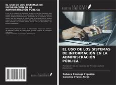 Copertina di EL USO DE LOS SISTEMAS DE INFORMACIÓN EN LA ADMINISTRACIÓN PÚBLICA