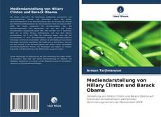 Mediendarstellung von Hillary Clinton und Barack Obama kitap kapağı