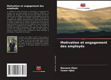 Bookcover of Motivation et engagement des employés