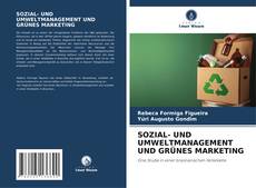 Buchcover von SOZIAL- UND UMWELTMANAGEMENT UND GRÜNES MARKETING